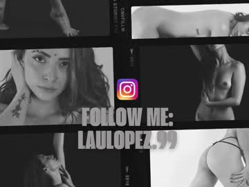 Laulopez0 Chaturbate stream image from December 21, 2024