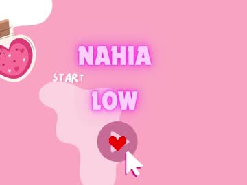 Nahia_Low Chaturbate stream image from December 21, 2024
