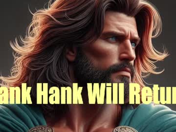 Bankhank Chaturbate stream image from January 18, 2025