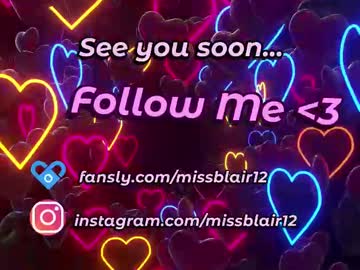 Missblair12 Chaturbate stream image from February 20, 2025