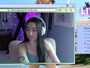 Mistressjuniper Chaturbate stream image from March 25, 2025
