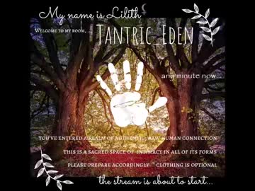 Tantric_Eden_ Chaturbate stream image from April 09, 2025