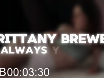 Brittanybrewer Chaturbate stream image from May 08, 2025