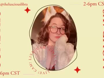 Thelusciouslibra Chaturbate stream image from June 08, 2025