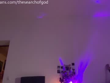 Thesearchofgod Chaturbate stream image from July 17, 2025