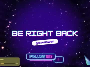 Creaswen Chaturbate stream image from July 21, 2025