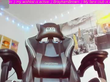 Brayhambrown Chaturbate stream image from July 24, 2025
