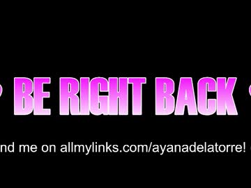 Ayanadelatorre Chaturbate stream image from February 18, 2026