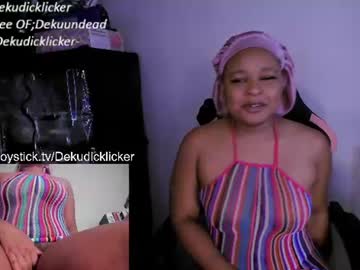 Dekudicklicker Chaturbate stream image from June 16, 2026